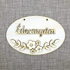Édesanyám - fa DIY egységcsomag