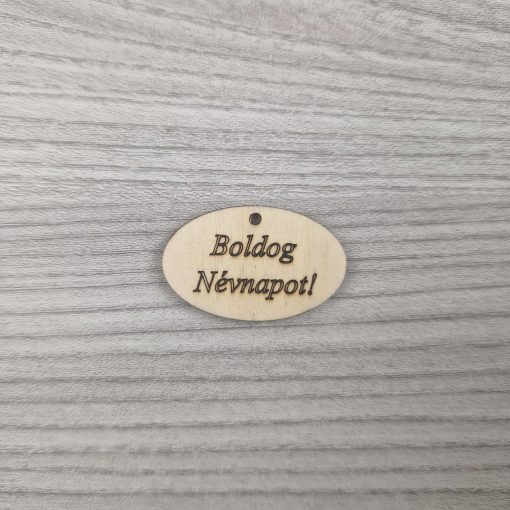 Boldog névnapot! - feliratú tábla